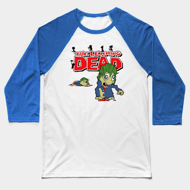 The Lemming Dead (green) Baseball T-Shirt by TwistMedia